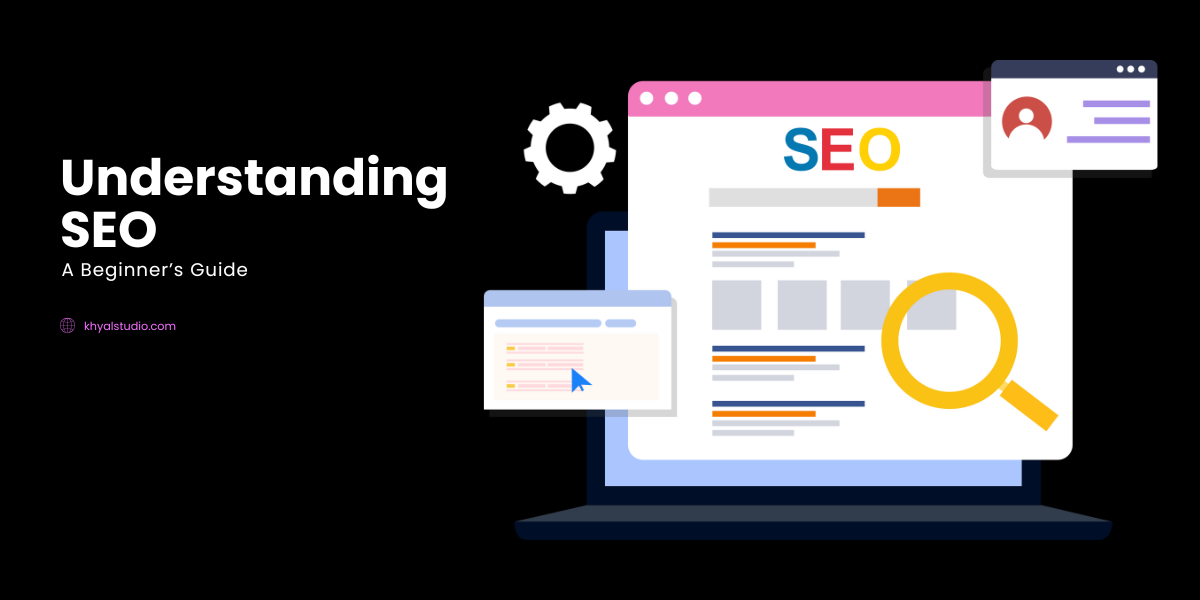 Understanding SEO, A beginner's guide feature image